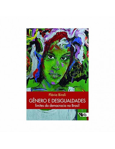 Gender and Inequalities - by Flávia Biroli