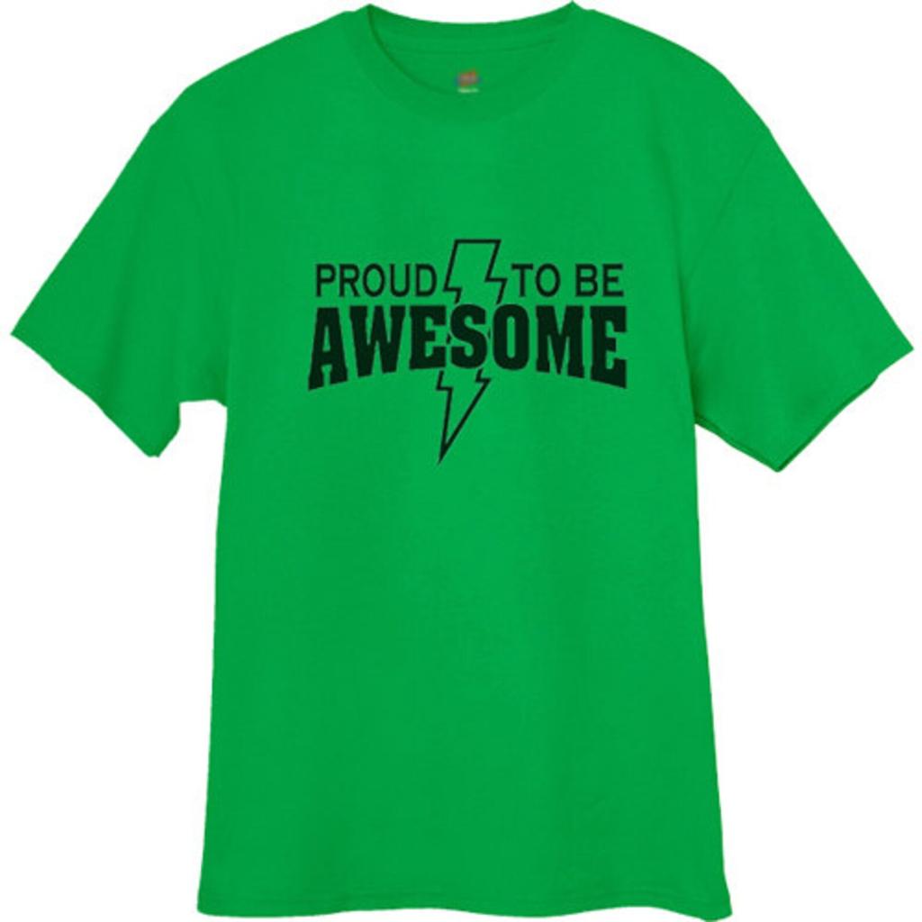 Mens T-shirt / Proud to be Awesome