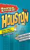 Книга Super Cities! : Houston