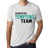 Men’s Vintage Tee Shirt Graphic T Shirt Be Part of The Tempting Team Vintage White