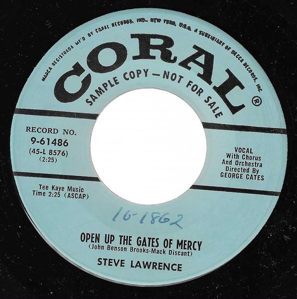7inch Record STEVE LAWRENCE - Open Up The Gates Of Mercy / My Imp 961486 Coral 1955 US Pop Used