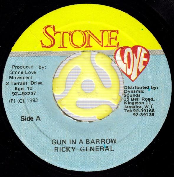 7-дюймовая пластинка RICKY GENERAL Gun In A Barrow none Stone Love 1993 Ямайка Регги Ска Даб Б/у