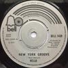7inch Record HELLO - New York Groove BELL1438 Bell Records 1975 UK Rock Used