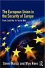 Книга The European Union In the Security of Europe : From Cold War To Terror War