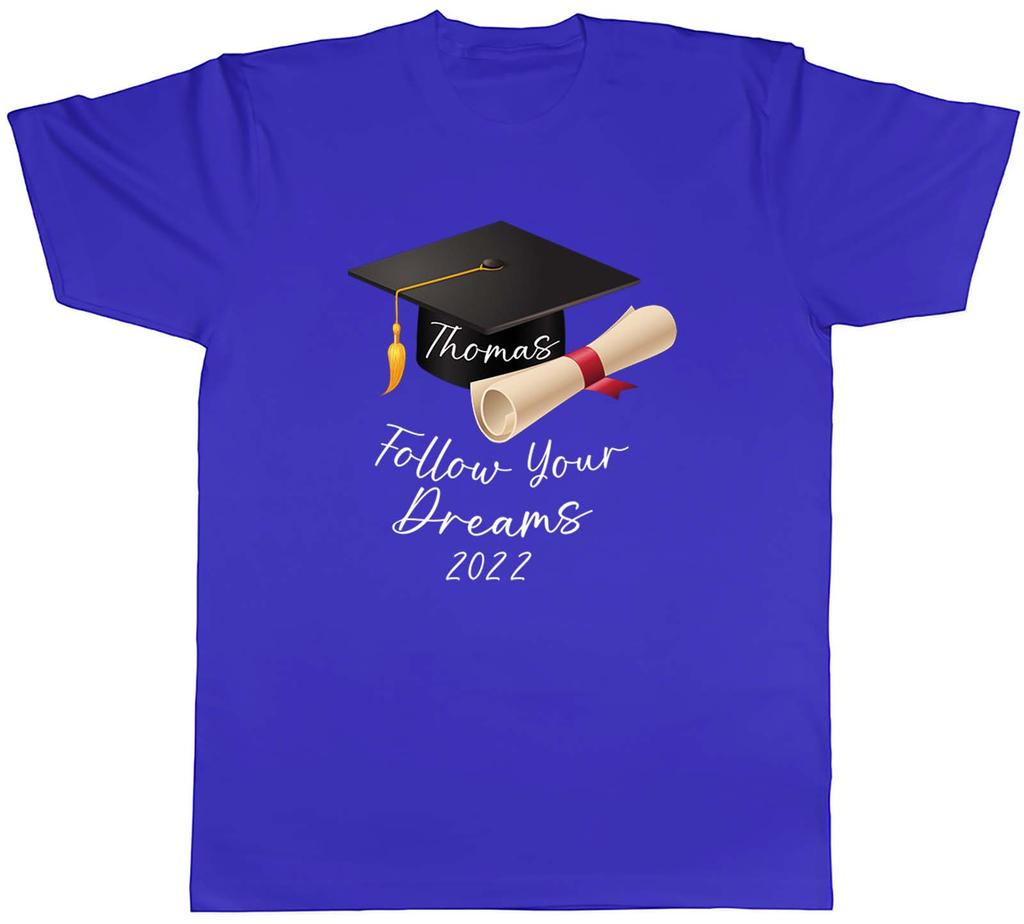 Personalised Follow Your Dreams Cap Graduation Unisexs Unisex TShirt Tee Gift