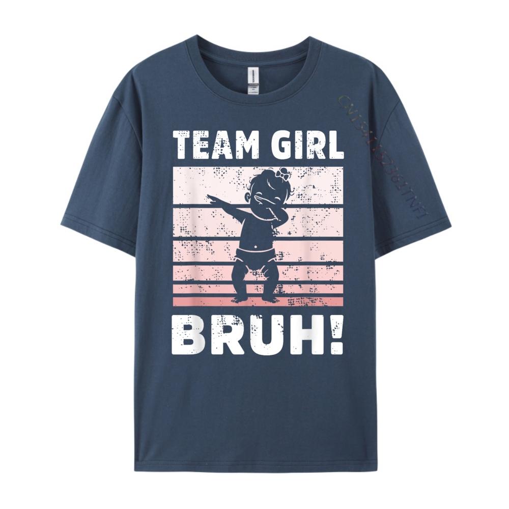 Family Team Girl Bruh Gender Reveal Party Announceunisext Cotton Graphic Tees Long Sleeve Tshirt Unisex Designer Clothes