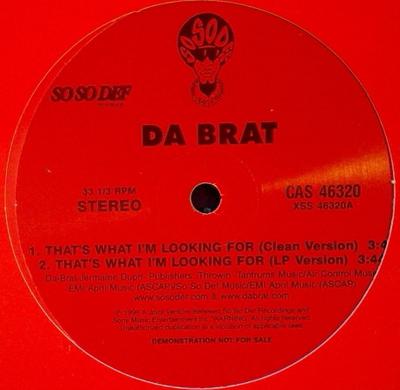 12-дюймовая пластинка DA BRAT - That's What I'm Looking For CAS46320 So So Def 1999 США Рэп и хип-хоп/R&B Б/У