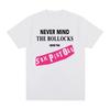 Sex Pistols Vintage Tshirt Never Mind The Bollocks Cotton Unisex T shirt New TEE TSHIRT Unisexs tops Unisex