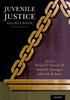 Книга Juvenile Justice Sourcebook : Past, Present, and Future