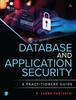 Книга Database and Application Security : A Practitioner's Guide