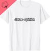 Data Over Opinion Data Statistics Analysis Data Science Tshirt Cotton Unisex Summer Streetwear Tops Print On Deunisexd Camiseta