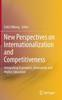 The New Perspectives On Internationalization and Competitiveness : Integrating Economics, Innovation and Higher Education Book