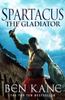 Книга Spartacus: The Gladiator : (Spartacus 1)