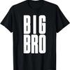 Big Bro - Siblings Men Kids Adult Fraternity Frat Brother T-Shirt