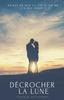 Книга Decrocher La Lune : 1