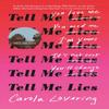 Tell Me Lies by Carola Lovering Paperback Book 9781398717824