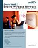 Книга SonicWALL Secure Wireless Networks Integrated Solutions Guide