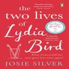 The Two Lives of Lydia Bird by Josie Silver Paperback Book 9780241986165