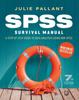 Книга SPSS Survival Manual: A Step by Step Guide To Data Analysis Using IBM SPSS