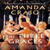 The Three Graces by Amanda Craig Paperback Book 9780349144917