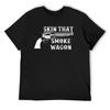 Skin That Smoke Wagon T-Shirt Plain Tees Man T Shirt Mens Graphic T-Shirts Funny