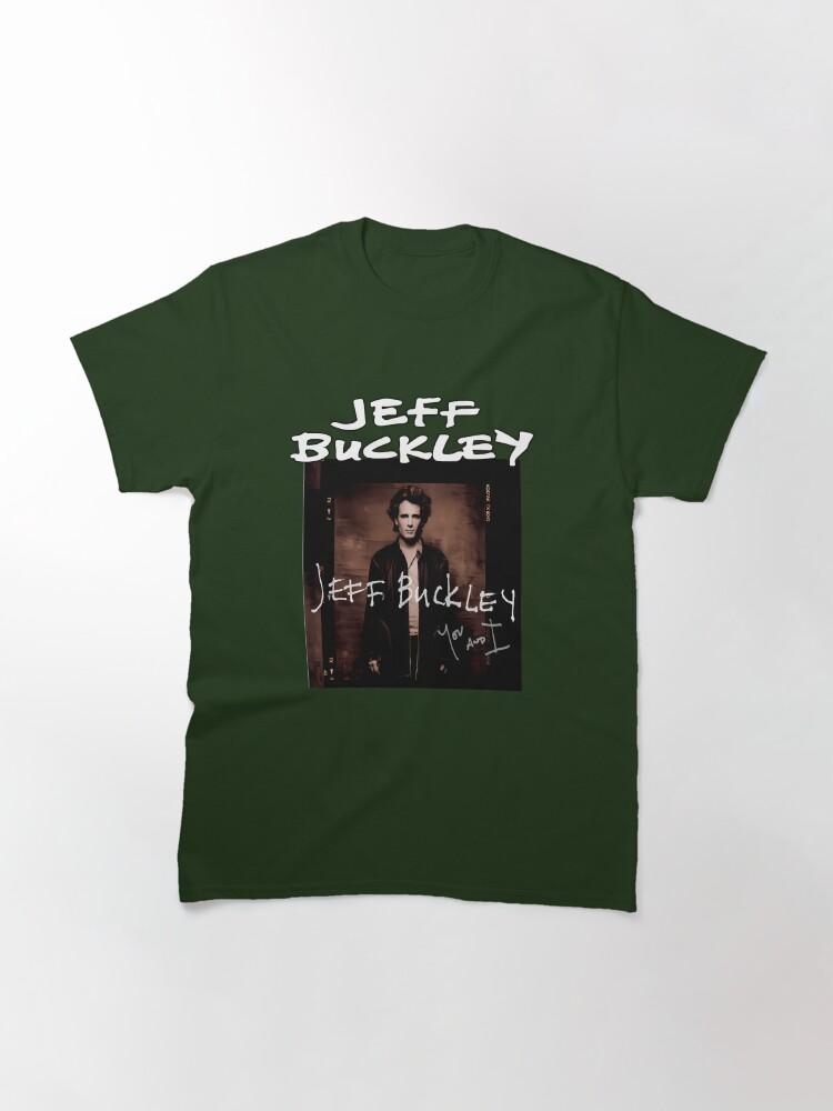 Jeff Buckley Jeff Buckley's - You and I (Album 2016) Classic T-Shirt
