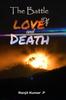 Книга The Battle of Love and Death