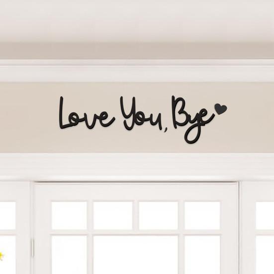 Love You Bye Wooden Sign Wall Decoration Sign Family Entryway Decor Above Door