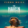 The Haven by Fiona Neill Hardback Book 9780241348895