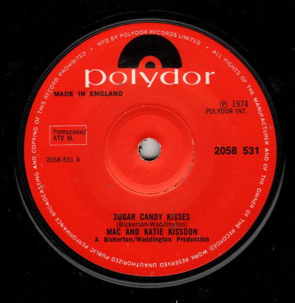 7inch Record MAC & KATIE KISSOON - Sugar Candy Kisses 2058531 Polydor 1974 UK Soul/Funk Used
