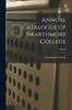 Книга Annual Catalogue of Swarthmore College; 1901-02