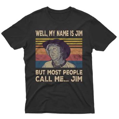Well My Name Is Jim But Most People Call Me Vintage Blazing Saddles T S T Shirt