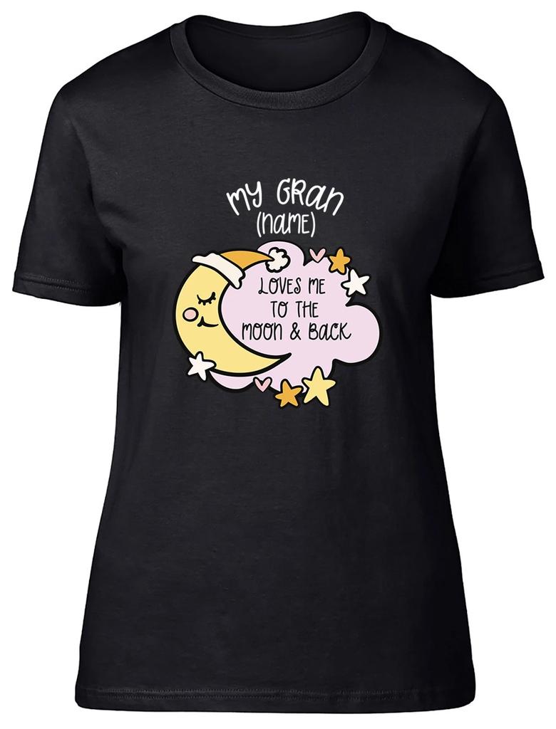 Personalised My Gran Loves me to the Moon Pink Womens T-Shirt Ladies Gift Tee