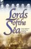 Книга Lords of the Sea : Great Captains of the Royal Navy During the Age of Sail