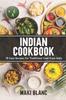 Книга Indian Cookbook : 70 Easy Recipes For Traditional Food From India : 5