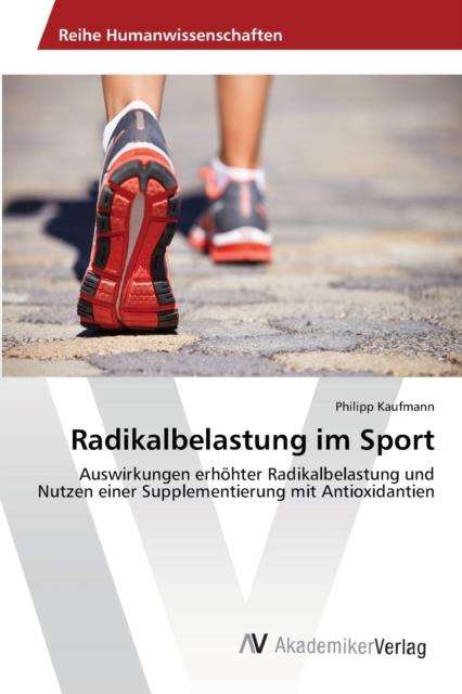 The Radikalbelastung Im Sport Book