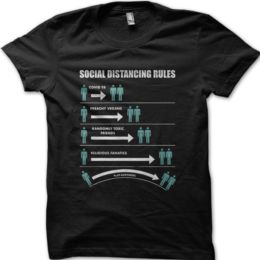 Social Distancing Rules funny corona flat earth t-shirt 9050