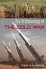 The The Archaeology of the Cold War Book