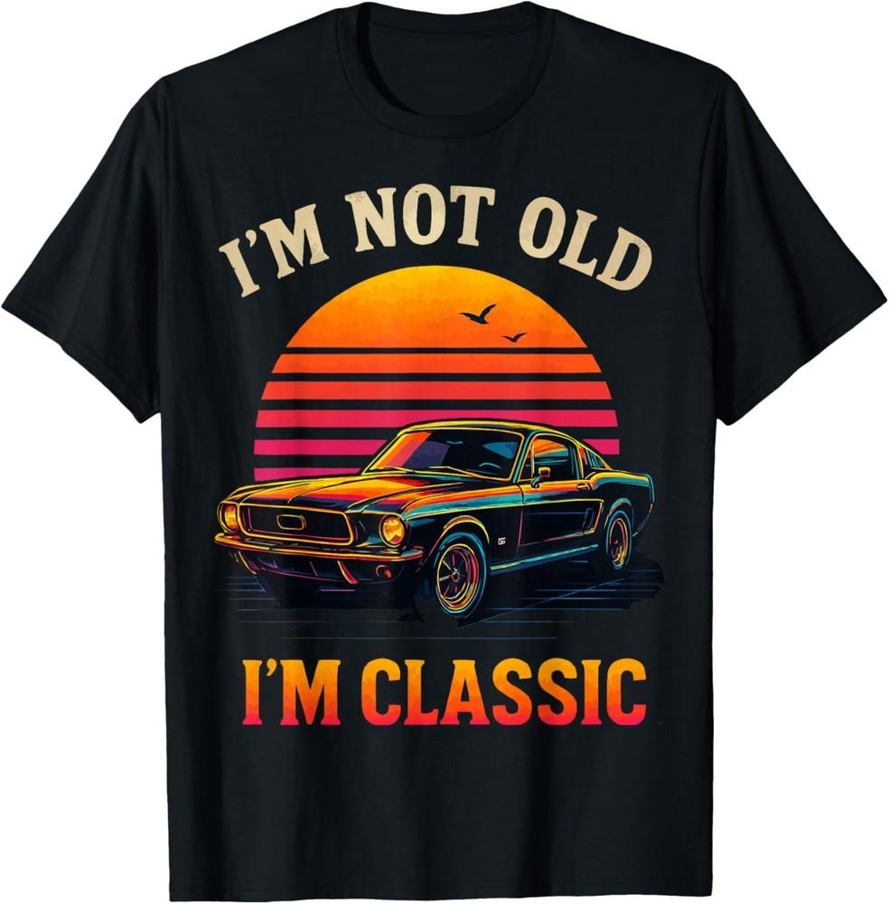 Funny Old Man Guy Humor Saying Classic Car Graphic T-Shirt Unisex T-Shirt