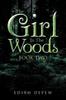 Книга The Girl In the Woods : Book Two