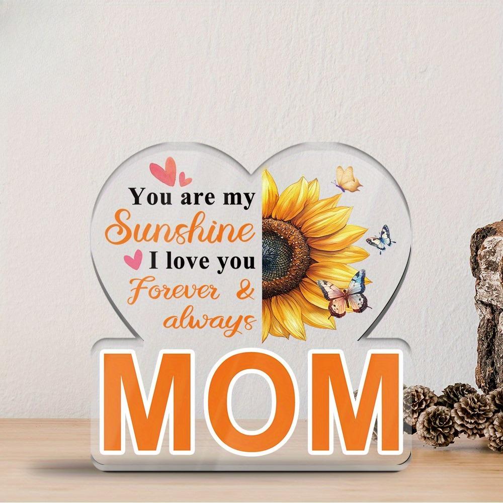 Acrylic Sign Table Decor - 'You Are My Sunshine I Love You Forever & Always Mom' Heart-Shaped Sunflower & Butterfly Design, Contemporary Farmhouse