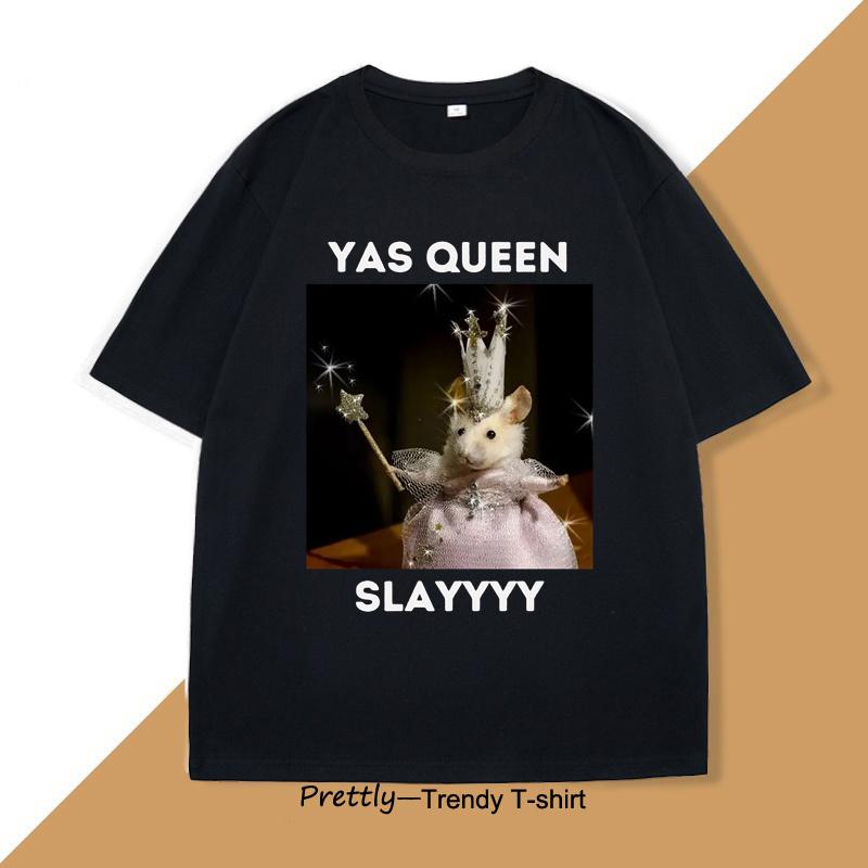 Yas Queen Slay Футболка Мужская Женская Саркастичный Юмор Смешная Крыса Футболка Хлопок Мужская Одежда Животный Принт Графические Футболки Одежда