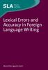 Книга Lexical Errors and Accuracy In Foreign Language Writing