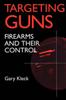 Книга Firearms and Their Control
