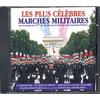 Les Plus Célèbres Marches Militaires