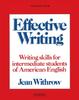 The Effective Writing Student's Book : Writing Skills for Intermediate Students of American English Book