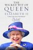 Книга The Wicked Wit of Queen Elizabeth II