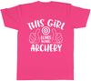 This Girl Loves doing Archery Unisexs Unisexs Ladies Unisex TShirt
