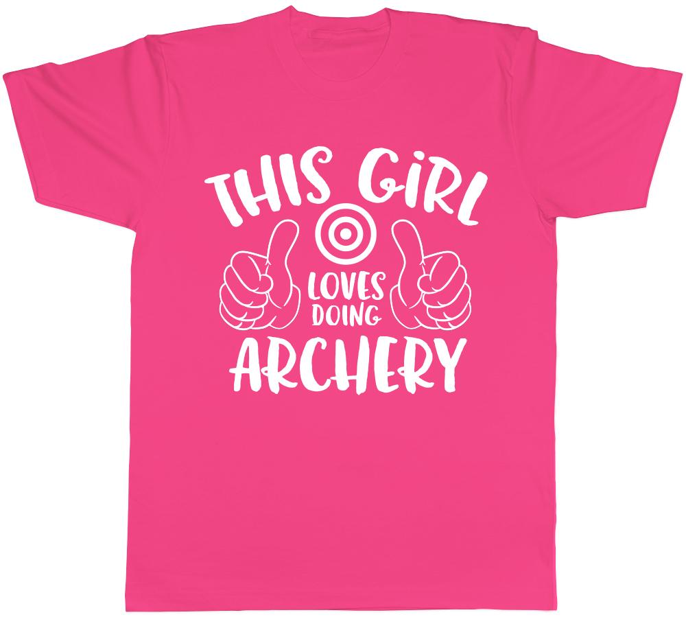 This Girl Loves doing Archery Unisexs Unisexs Ladies Unisex TShirt