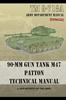 Книга TM 9-718A 90-mm Gun Tank M47 Patton Technical Manual